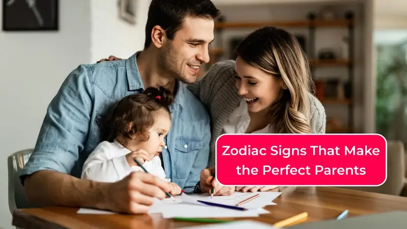 3 Zodiac Signs That Make the Perfect Parents