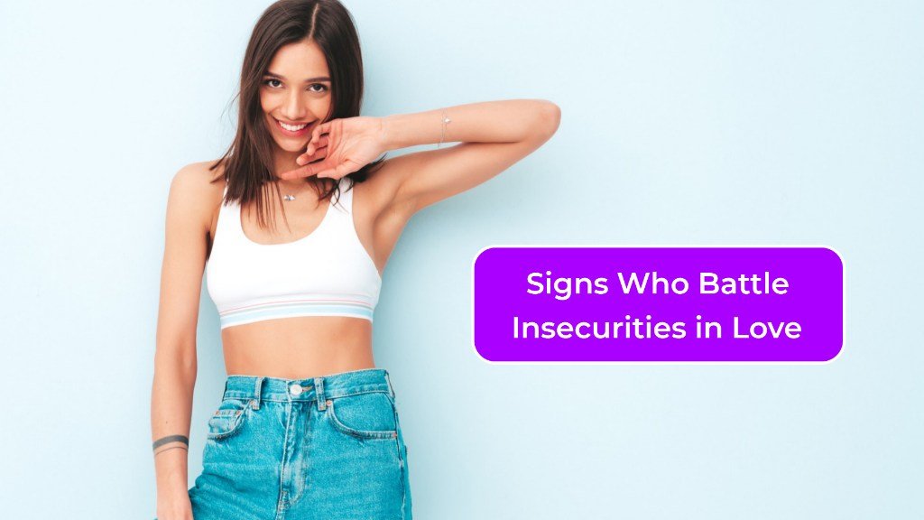 3 Zodiac Signs Who Battle Insecurities in Love