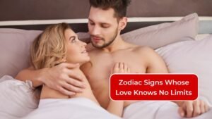 3 Zodiac Signs Whose Love Knows No Limits