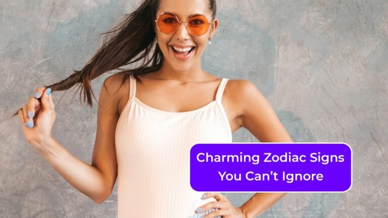 Top 5 Most Charming Zodiac Signs You Can’t Ignore